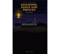 Kingdoms, Kings and Princes