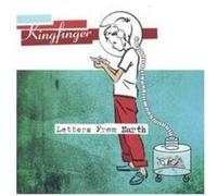 Kingfinger - Letters from Earth