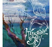 Kingfisher Sky - Hallway of Dreams