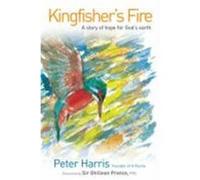 Kingfishers's Fire Harris, Peter (Auteur)