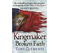 Kingmaker: Broken Faith: (Book 2)