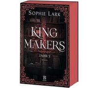 Kingmakers - Jahr 2 | Sophie Lark Sophie Lark (Auteur)