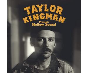 Kingman, Taylor - Hollow Sound