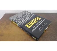 Kingpin – Comment un hacker a pris le contrôle de la cybercriminalité à un milliard de dollars