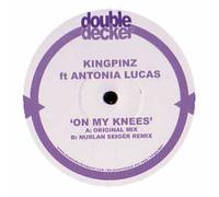 KINGPINZ FT ANTONIA LUCAS / ON MY KNEES