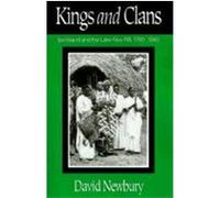 Kings and Clans David S. Newbury (Auteur)