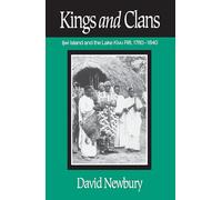 Kings and Clans: Ijwi Island and the Lake Kivu Rift, 1780-1840