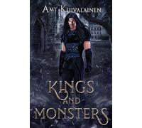 Kings And Monsters (The Blood Lake Chronicles)