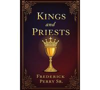 Kings and Priests