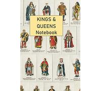 KINGS AND QUEENS OF ENGLAND - NOTEBOOK For Journaling, Notetaking, School Activity, Writing, Drawing & Doodling. Great Gift For Adults, Kids, Girls & Boys aged 4 - 99
