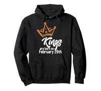 Kings are Born on February 29 Funny Leap Year Sweat à Capuche