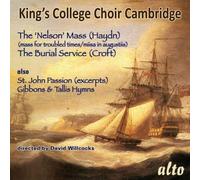 King's College Choir – Haydn : Nelson Messe + Croft, Bach, Gibbons, Tallis – CD