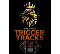 King's Commission Trigger Tracks - WORKBOOK: Helping Christians Master Some Responses To Common Objections To Christianity (FULL COLOUR)