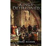 Kings Dethroned