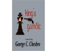 King's Gambit George C. Chesbro (Auteur)