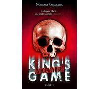 Nobuaki Kanazawa – King's Game Apocalypse – Roman adolescent dès 13 ans – Édition Lumen, broché