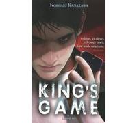 King's Game - tome 1 Nobuaki Kanazawa (Auteur), Yohan Leclerc (Traduction)