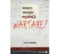 Kings Indian Warfare by Ilya Smirin Ilya Smirin (Auteur)