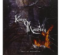 Kings Modestry - Hell Or Highwater