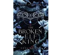Kings of avalier,2:the broken elf king - Lisa Stone - Hlab Eds - broché - Roman
