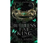 Kings of Avalier - Tome 3 : The Ruthless Fae King