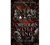 Kings Of Avalier - Tome 4 - The Forbidden Wolf King