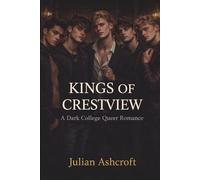 Kings of Crestview: A Dark College Queer Romance