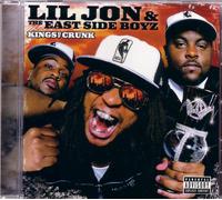 Lil Jon And The East Side Boys - Kings of Crunk