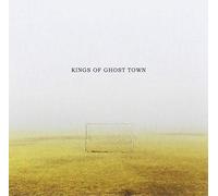 Kings of Ghost Town
