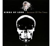 Kings of Leon – Because of The Times – Import