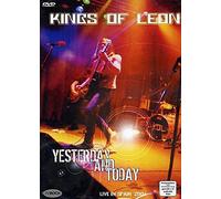 Kings Of Leon Yesterday & Today Live In Spain 2004