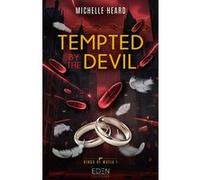 Heard Michelle – Kings of Mafia – Tome 1: Tempted by the devil – Roman – broché