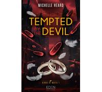 Kings of Mafia T1 Tempted by the devil - Heard Michelle - Eden - ebook (ePub) - Roman