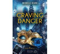 Kings of Mafia T2 Craving Danger - Heard Michelle - Eden - ebook (ePub) - Roman