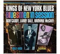 Kings Of New York Blues: Bob Gaddy / Larry Dale / Brownie Mcghee - Bluesmen In S