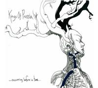 Kings of Prussia - Occurring Before in Time