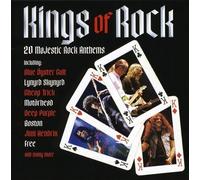 KINGS OF ROCK - 20 MAJESTIC ROCK ANTHEMS CD NEUF