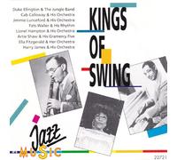 Kings of Swing - the Jungle Band, Cab Calloway, Jimmie Lunceford, Fats Waller...