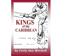 Kings of the Caribbean Scotland Bay the Series, #4 - Cecly Ann Mitchell - Les Grand Editeurs Publishers Ltd - ebook (ePub) - Livre