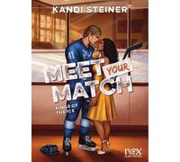 Kings Of The Ice - Tome 1, Meet Your Match