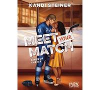 Kings of the Ice - tome 1 - Meet your match