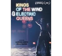 Kings of The Wind and Electric Queens