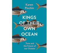 Kings Of Their Own Ocean