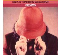KINGS OF TOMORROW FT HAZE - Dreams
