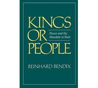 Kings or People: Power and the Mandate to Rule