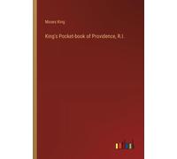 King's Pocket-Book Of Providence, R.I.