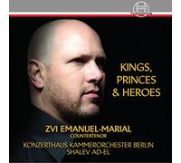 Kings, Princes & Heroes - Opera Arias Of Handel, Gluck & Mozart [Cd]