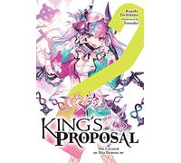 King's Proposal, Vol. 2 (light novel)