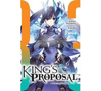 King's Proposal, Vol. 3 (light novel)