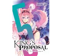 King's Proposal, Vol. 5 (light novel)